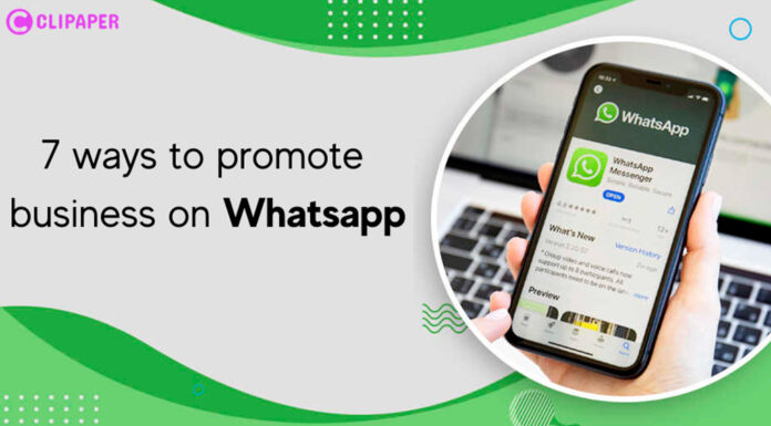 7 ways to promote business on Whatsapp business on Whatsapp