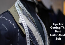 Tips For Getting The Best Tailor Made Suit Tips For Getting The Best Tailor Made Suit