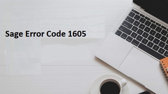 Sage Error Code 1605